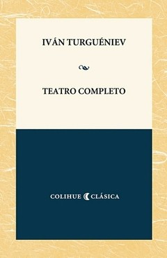 Teatro completo - Iván Turguéniev - Libro