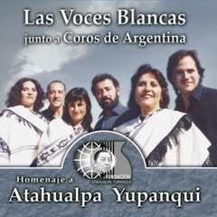 Las Voces Blancas - Homenaje a Atahualpa Yupanqui - CD