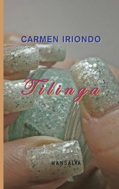 Tilinga - Carmen Iriondo - Libro