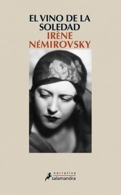 El vino de la soledad - Irène Némirovsky - Libro