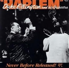 Duke Ellington and his Orchestra - Harlem - CD