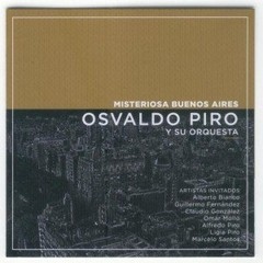 Osvaldo Piro - Misteriosa Buenos Aires - CD