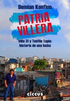 Patria villera - Demian Konfino - Libro