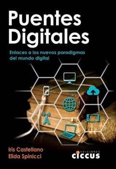 Puentes digitales - Iris Castellano y Élida Spinicci - Libro
