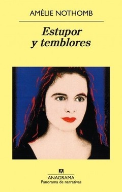 Estupor y temblores - Amélie Nothomb - Libro