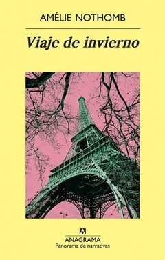 Viaje de invierno - Amélie Nothomb - Libro