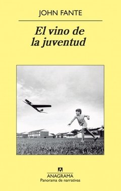 El vino de la juventud - John Fante - Libro