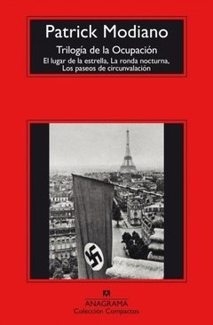 Trilogía de la ocupación - Patrick Modiano - Libro