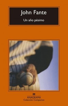 Un año pésimo - John Fante - Libro