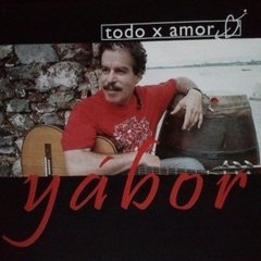 Yabor - Todo por amor - CD