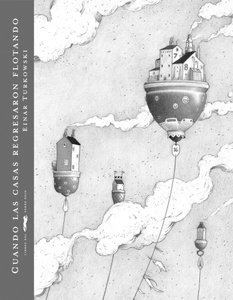 Cuando las casas regresaron flotando - Einar Turkowski - Libro