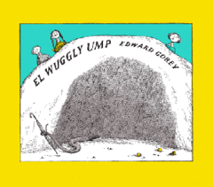 El Wuggly Ump - Edward Gorey - Libro