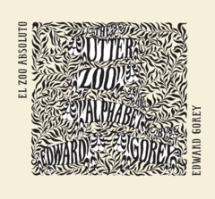 El zoo absoluto - Edward Gorey - Libro