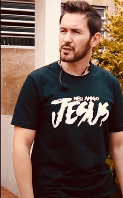 CAMISETA MEU AMIGO JESUS