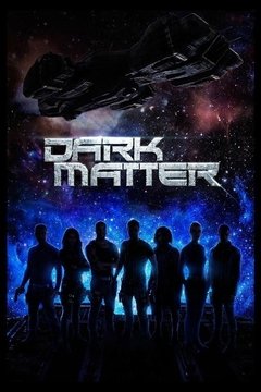 Dark Matter 1ª Temporada