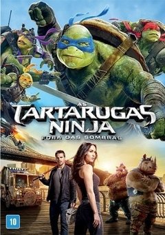 As Tartarugas Ninjas 2: Fora das Sombras