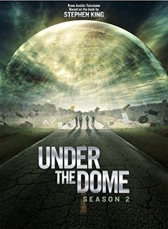 Under The Dome 2ª Temporada