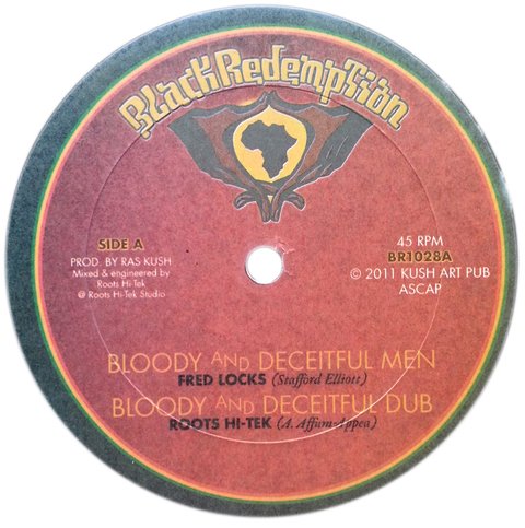 10" Fred Locks - Bloody and Deceitful Man (Roots Hi Tek Mix/King Alpha Mix) [NM]