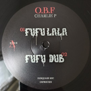 12" O.B.F, Charlie P & Aza Lineage - Fufu Lala/Rebel Daawtaz Rmx [NM] - comprar online