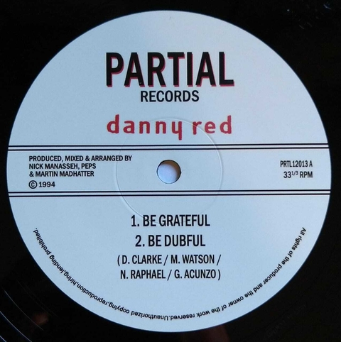 12" Danny Red - Be Grateful/Be Dubful [NM]