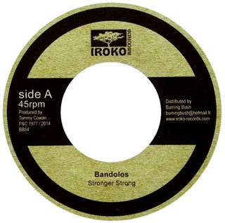 7" Bandolos - Stronger Strong/Version [NM]