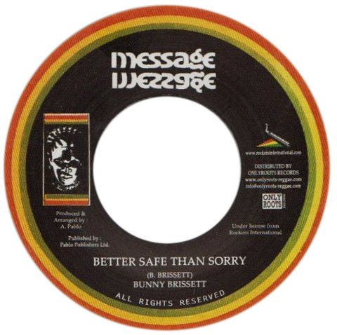 7" Bunny Brissett - Better Safe Than Sorry/Dub [NM]
