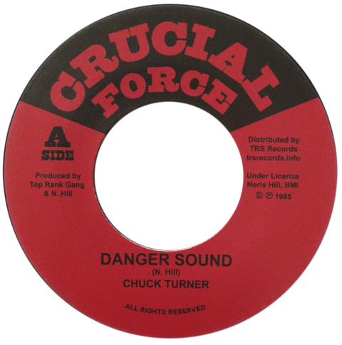 7" Chuck Turner - Danger Sound/Version [NM]