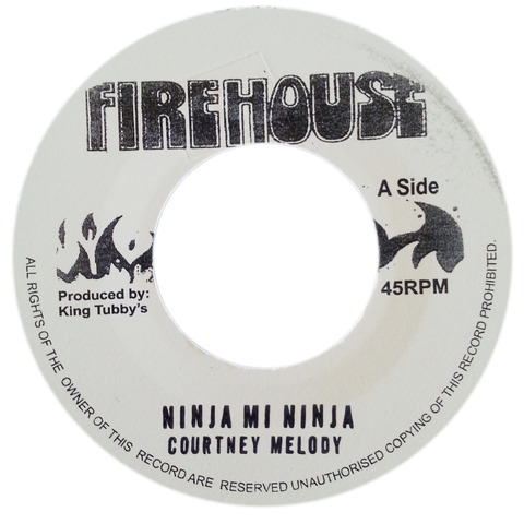 7" Courtney Melody - Ninja Mi Ninja/Version [NM]