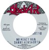 7" Danny Hensworth/The Upsetters - Mr. Money Man/Money Dub [NM]