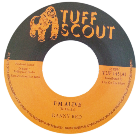 7" Danny Red - I'm Alive/Alive Dub (Original Press) [NM]
