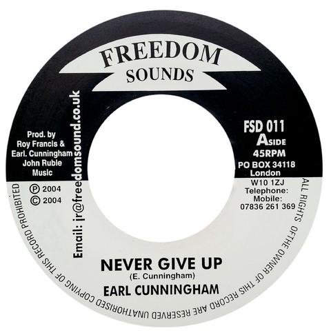 7" Earl Cunningham - Never Give Up/Version [NM]