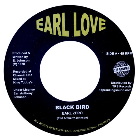 7" Earl Zero - Black Bird/Black Bird Dub [NM]