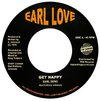 7" Earl Zero - Get Happy/Happines Version [NM]
