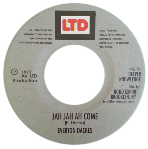 7" Everton Dacres - Jah Jah Ah Come/Version Ah Come [NM]