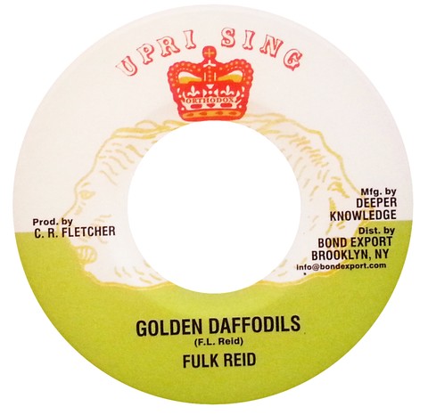 7" Fulk Reid - Golden Daffodils/Golden Dub [NM]
