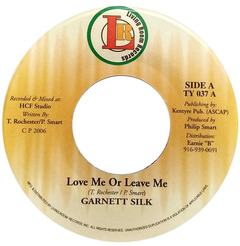 7" Garnett Silk - Love Me or Leave Me/Version [NM]