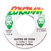 7" George Dudley - Gates of Zion/Zion Dub [NM]