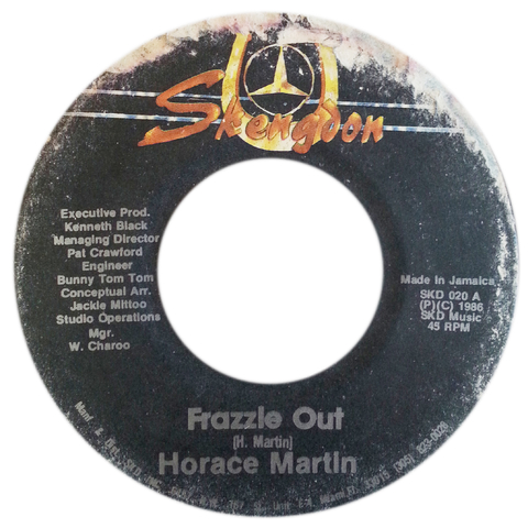 7" Horace Martin - Frazzle Out/Frazzle Dazzle (Original Press) [VG+]