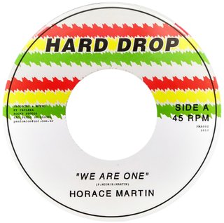 7" Horace Martin - We Are One/Version [NM]