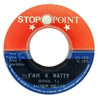 7" Jacob Miller - I'm A Natty/Nat Up Version [VG]