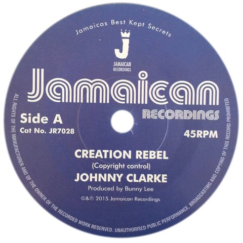 7" Johnny Clarke - Creation Rebel/Version [NM]