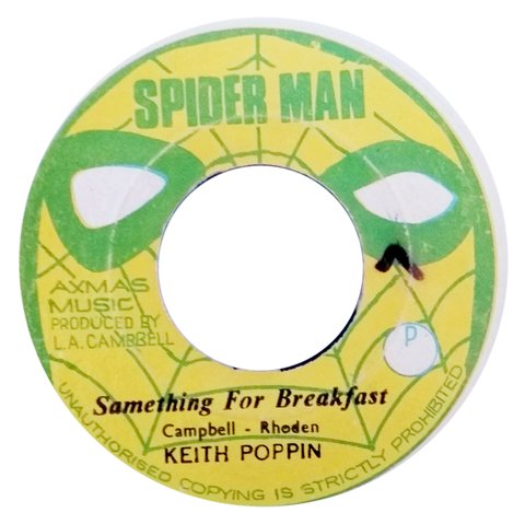 7" Keith Poppin - Samething For Breakfast/Samething Version [VG-]