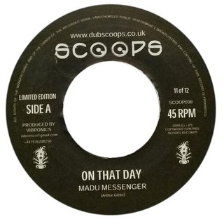 7" Madu Messenger/Vibronics - On That Day/Version [VG]