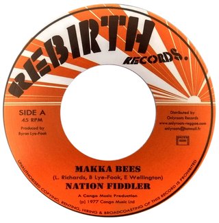 7" Makka Bees - Nation Fiddler/Fire [NM]