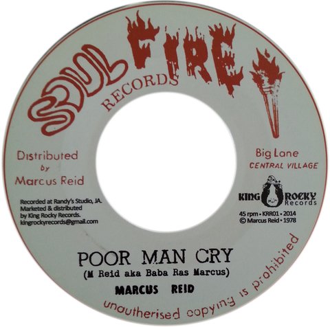 7" Marcus Reid - Poor Man Cry/Soul On Fire [NM]