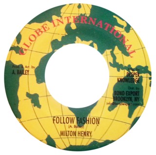 7" Milton Henry - Follow Fashion/Version [NM]