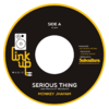 7" Monkey Jhayam/Link Up Music All Stars - Serious Thing/Dub Thing [NM]