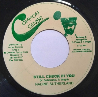 7" Nadine Sutherland - Still Check Fi You/Version [NM] - comprar online