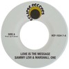 7" Sammy Levi & Marshall One - Love Is The Message/Dub [NM]