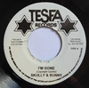 7" Bunny & Skully/Tesfa McDonald - I'm Gone/Rasta Inna Mi Life [NM]